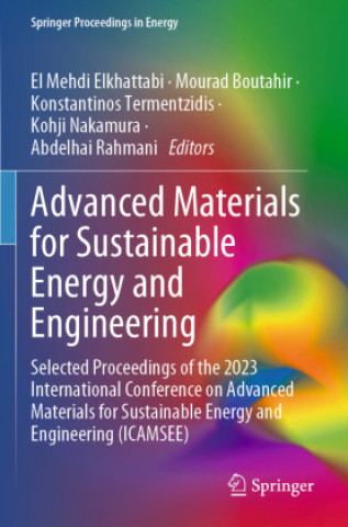 Kniha Advanced Materials for Sustainable Energy and Engineering El Mehdi Elkhattabi