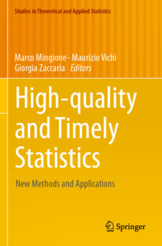 Kniha High-quality and Timely Statistics Marco Mingione