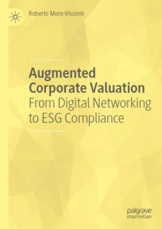 Kniha Augmented Corporate Valuation Roberto Moro-Visconti