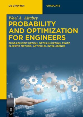 Kniha Probability and Optimization for Engineers Wael A. Altabey
