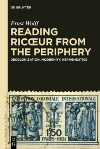 Kniha Reading Ricoeur from the Periphery Ernst Wolff