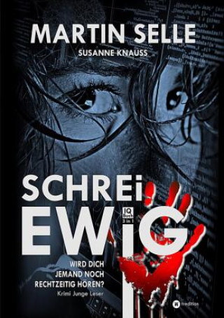 Buch SCHREI EWIG Martin Selle