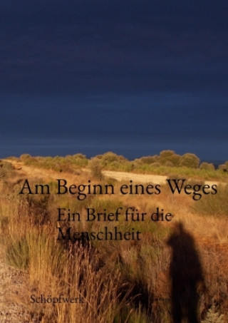 Kniha Am Beginn eines Weges Ernst P. Heissenberger