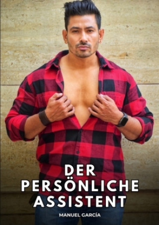 Kniha Der persönliche Assistent Manuel García