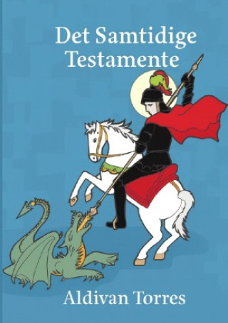 Kniha Det Samtidige Testamente Aldivan Teixeira Torres