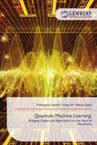 Knjiga Quantum Machine Learning: P.Margaret Savitha
