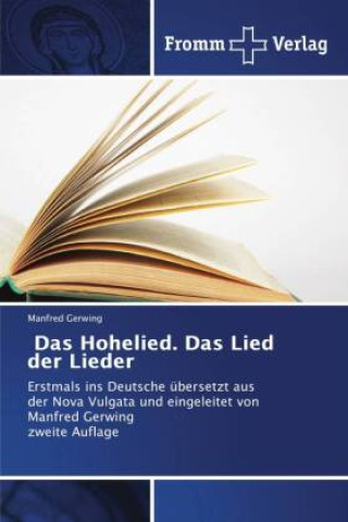 Kniha Das Hohelied. Das Lied der Lieder Manfred Gerwing