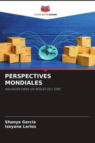 Kniha PERSPECTIVES MONDIALES Shanya Garcia