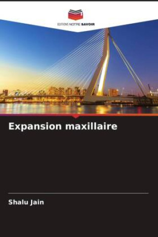 Buch Expansion maxillaire Shalu Jain