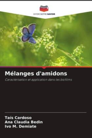 Kniha Mélanges d'amidons Taís Cardoso