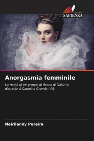 Książka Anorgasmia femminile Neirilanny Pereira