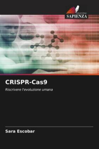 Kniha CRISPR-Cas9 Sara Escobar