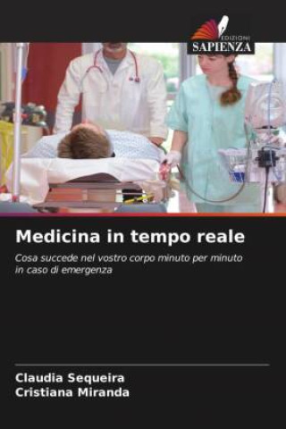 Kniha Medicina in tempo reale Claudia Sequeira