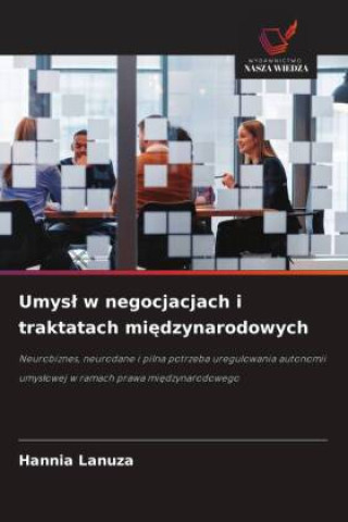 Kniha Umysl w negocjacjach i traktatach miedzynarodowych Hannia Lanuza