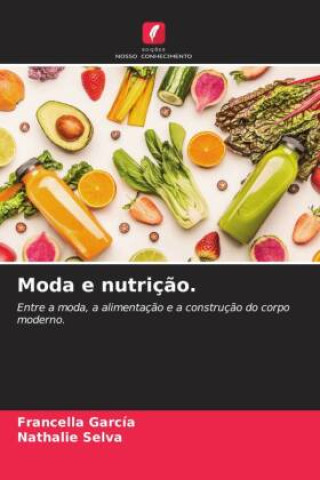 Kniha Moda e nutrição. Francella García