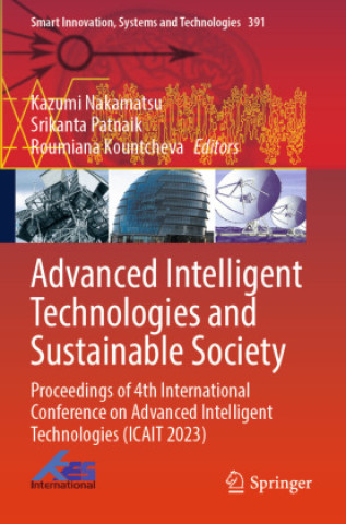 Buch Advanced Intelligent Technologies and Sustainable Society Kazumi Nakamatsu