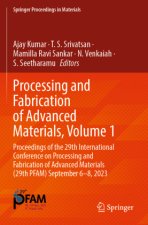 Processing and Fabrication of Advanced Materials, Volume 1