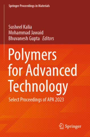 Kniha Polymers for Advanced Technology Susheel Kalia