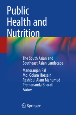 Kniha Public Health and Nutrition Manoranjan Pal