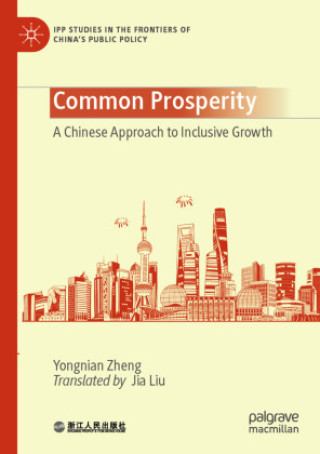 Kniha Common Prosperity Yongnian Zheng