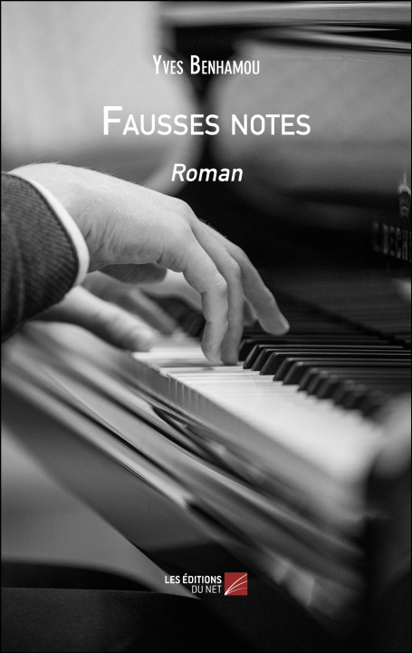 Knjiga Fausses notes Yves Benhamou