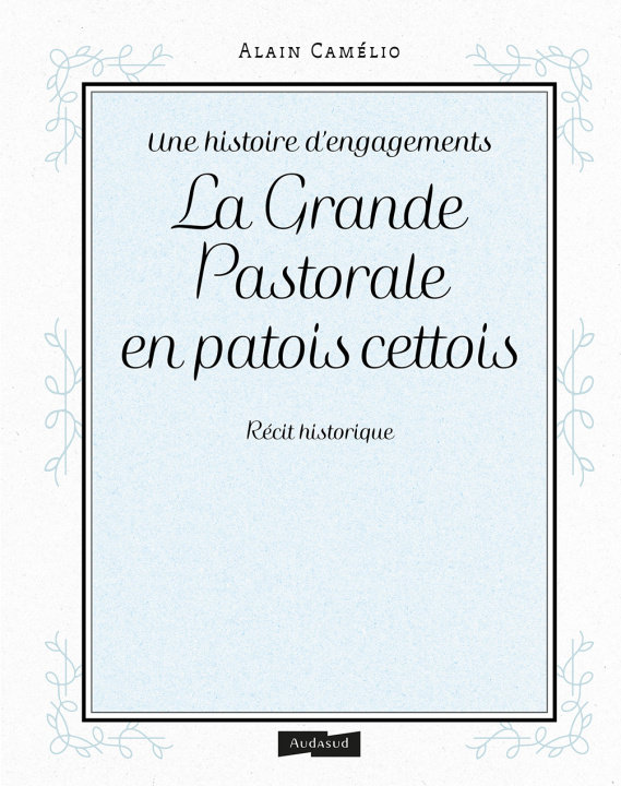 Knjiga Une histoire d’engagements Camélio