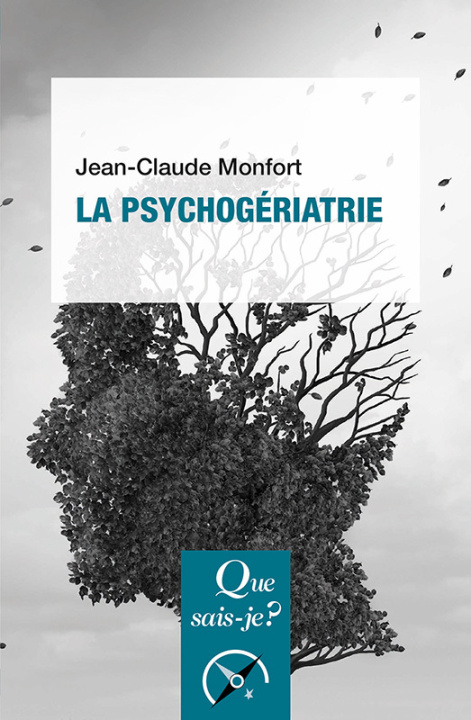 Buch La psychogériatrie Monfort