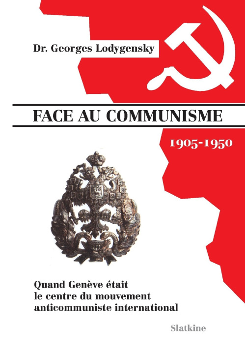 Kniha Face au communisme Georges lodygensky