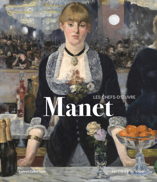 Knjiga Édouard Manet - Les chefs-d'oeuvre Pérez