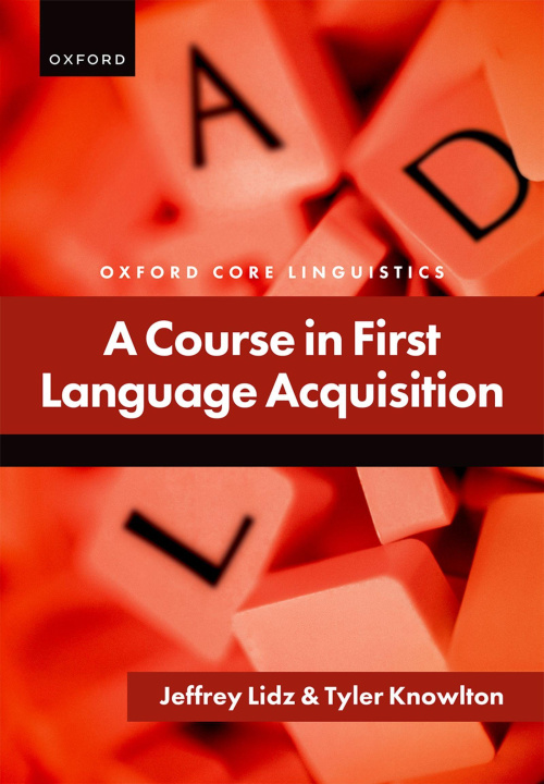 Książka A Course in First Language Acquisition Tyler Knowlton