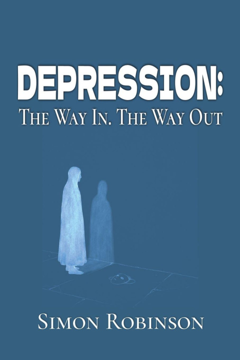 Kniha Depression Simon Robinson