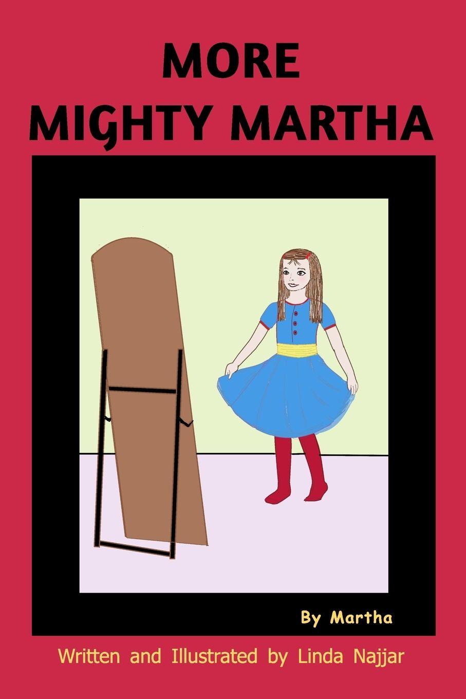 Knjiga MORE Mighty Martha Linda Najjar