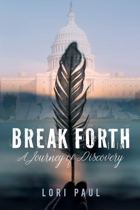 Knjiga Break Forth Lori Paul