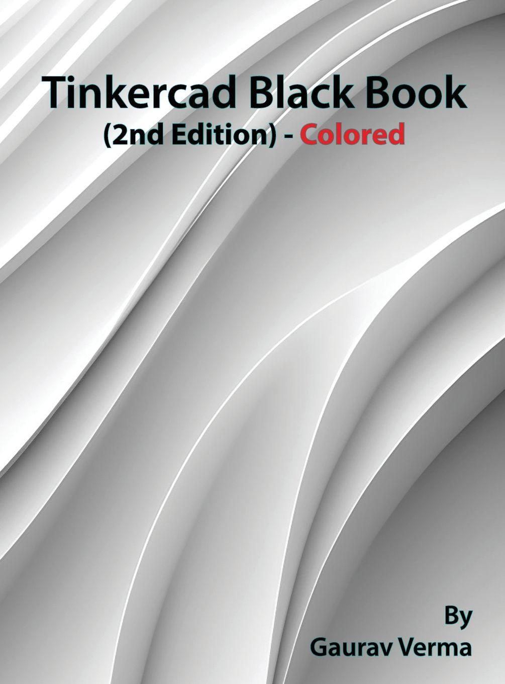 Kniha Tinkercad Black Book Gaurav Verma
