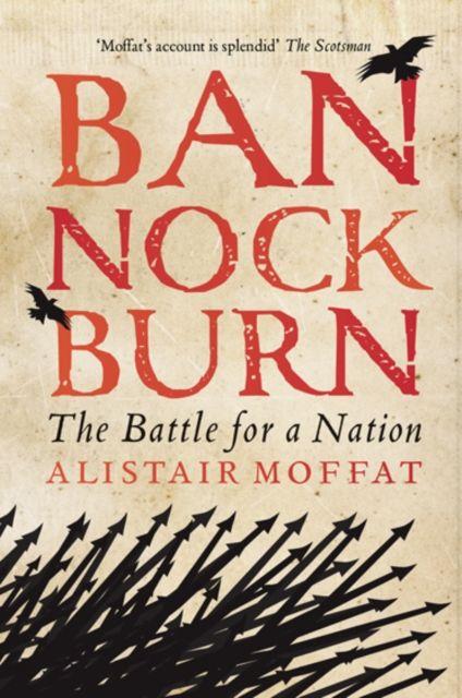 Buch Bannockburn Alistair Moffat