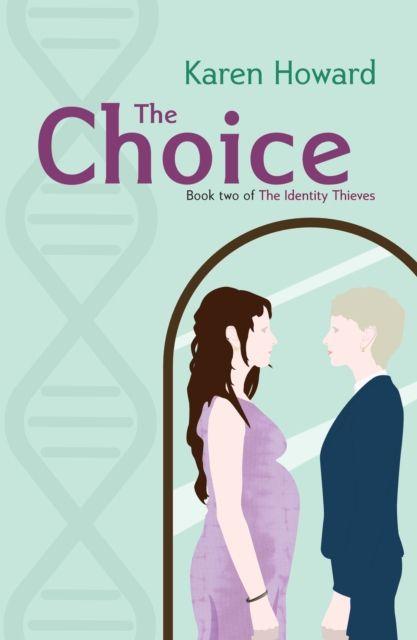 Kniha The Choice Karen Howard