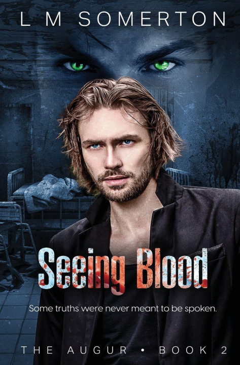 Kniha Seeing Blood L.M. Somerton