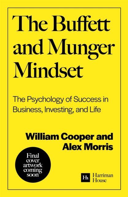 Kniha The Buffett and Munger Mindset Alex W. Morris
