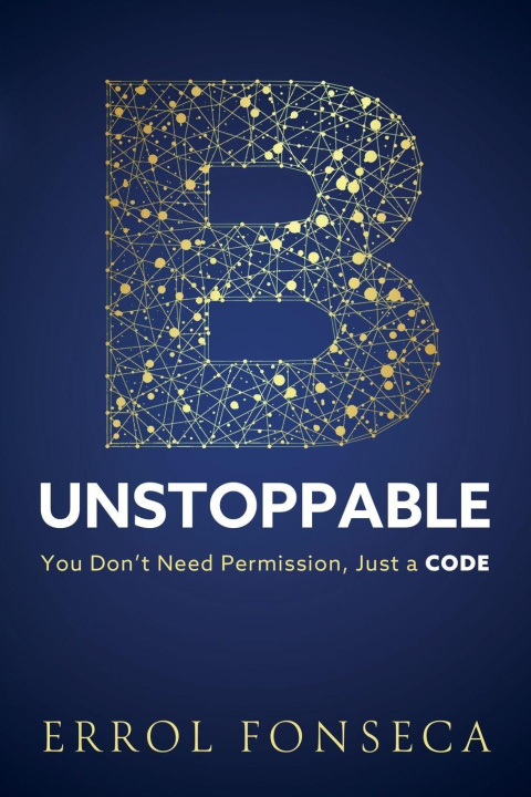 Boek B-UNSTOPPABLE Errol Fonseca