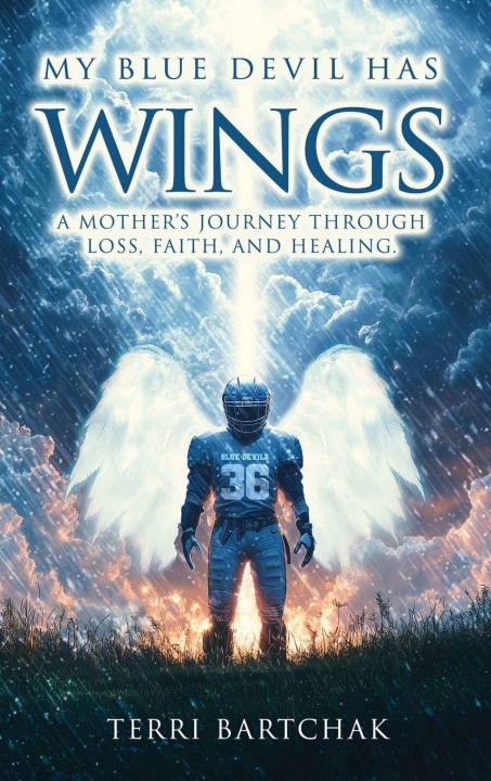 Kniha MY BLUE DEVIL HAS WINGS Terri Bartchak