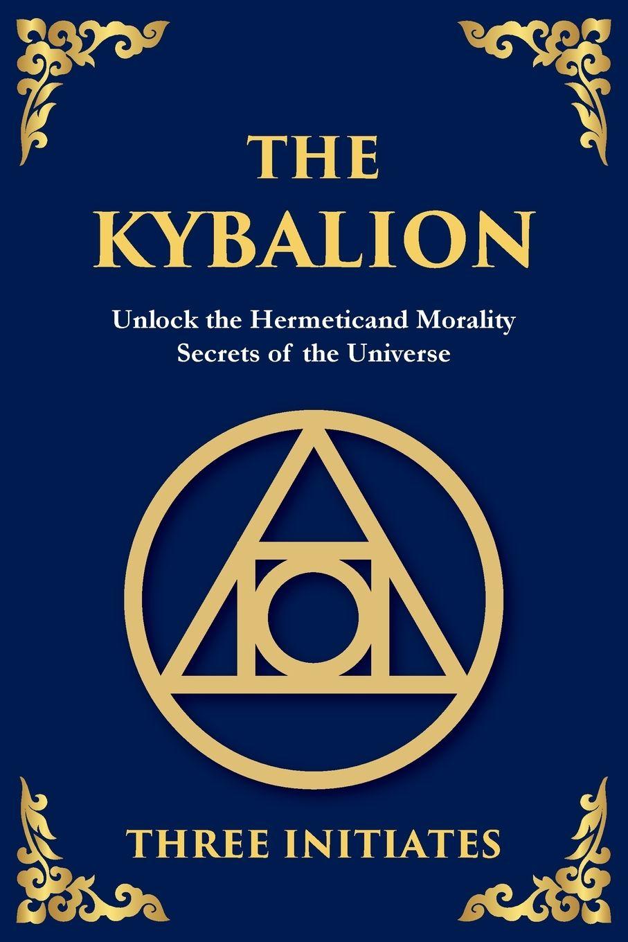 Buch The Kybalion The Three Initiates
