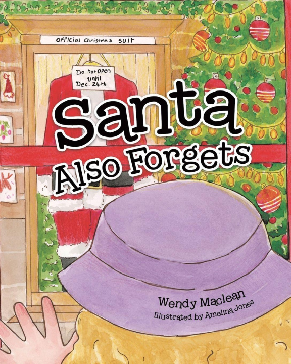 Boek Santa Also Forgets Wendy MacLean