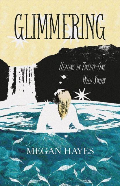 Kniha Glimmering Megan C Hayes