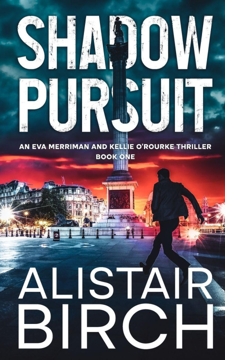 Kniha Shadow Pursuit Alistair Birch
