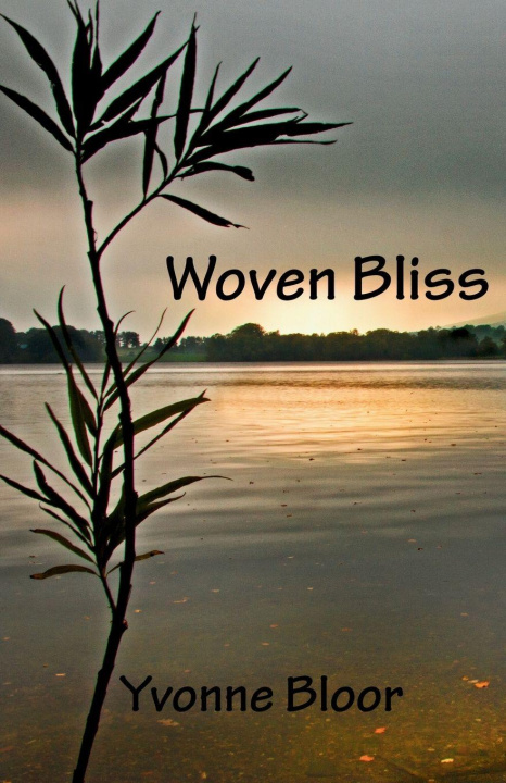 Kniha Woven Bliss Yvonne Bloor