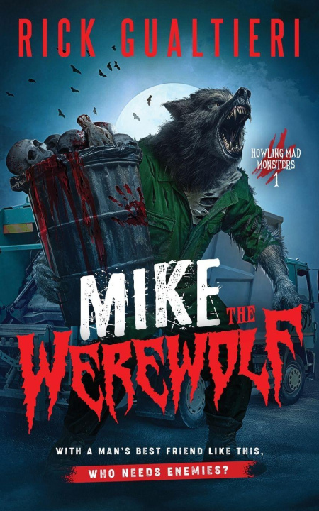 Boek Mike The Werewolf Rick Gualtieri