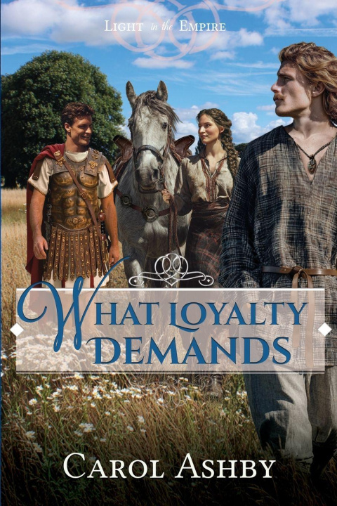 Libro What Loyalty Demands Carol Ashby