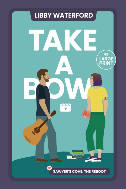Knjiga Take a Bow Libby Waterford