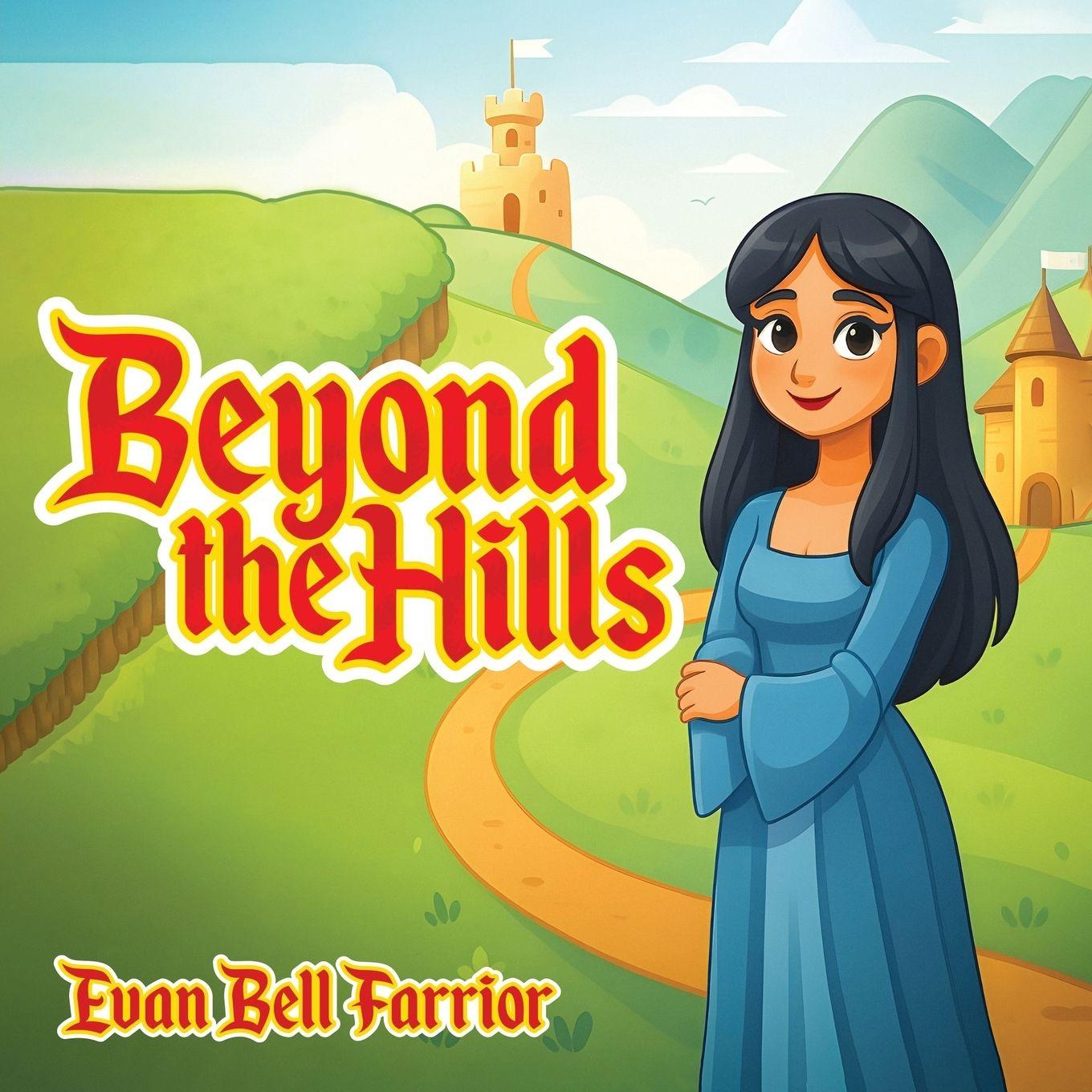 Книга Beyond the Hills Evan Bell Farrior