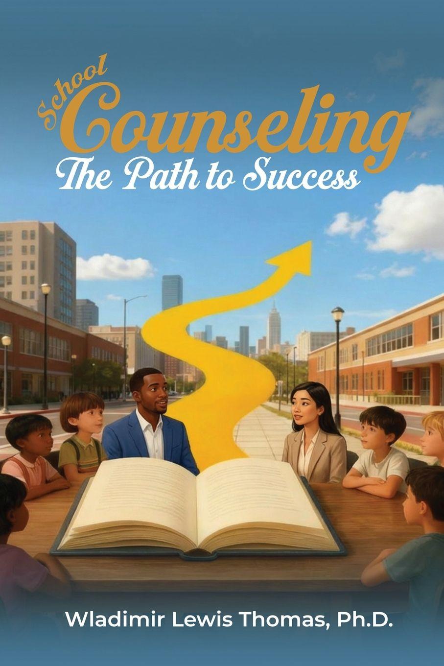 Kniha School Counseling Wladimir Lewis Thomas